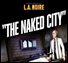 L A Noire The Naked City Neoseeker