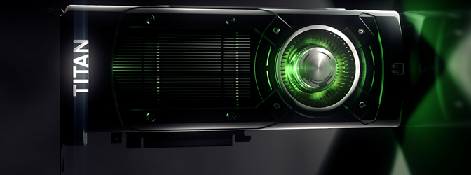 NVIDIA GeForce GTX TITAN X: Closer Look - NVIDIA GeForce GTX Titan