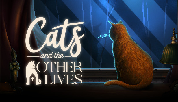 Cats and the Other Lives Walkthrough and Guide