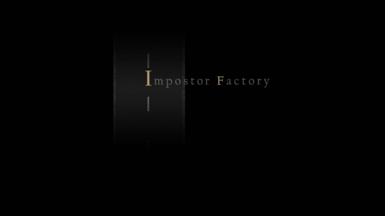 impostor factory series