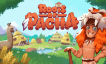 Roots of Pacha Walkthrough and Guide Walkthrough