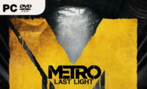Metro: Last Light Walkthrough and Guide Walkthrough