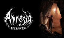 Amnesia: Rebirth Walkthrough and Guide Walkthrough