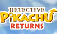 Detective Pikachu Returns Walkthrough and Guide Walkthrough
