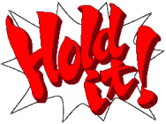 188px-Hold_it!.png